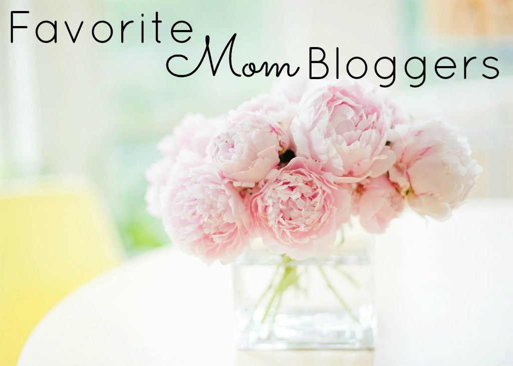 MWOA FAVORITES: MOM BLOGGERS