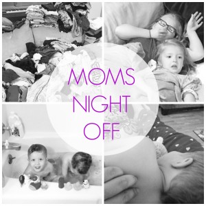 Mom’s Night Off