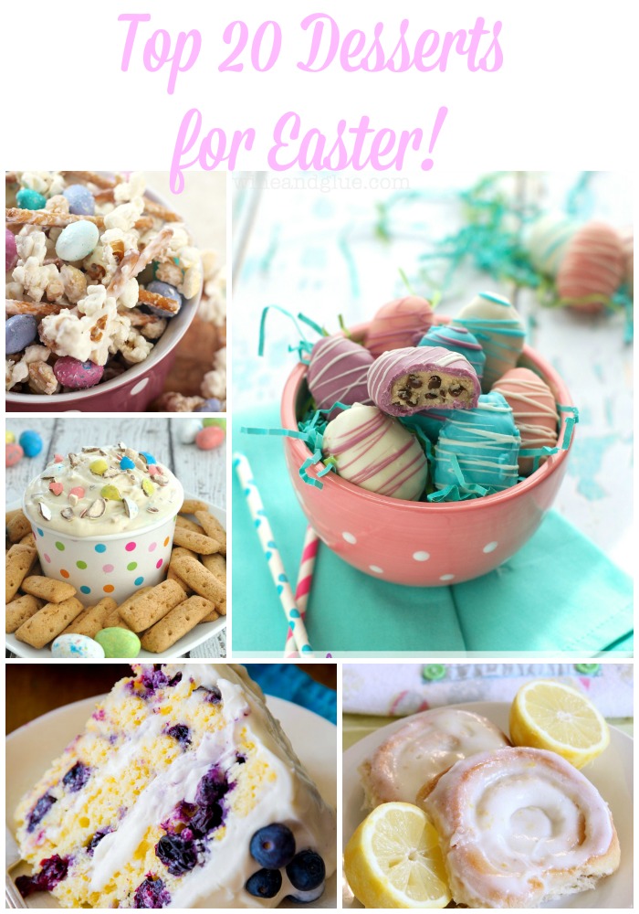 Top 20 Desserts for Easter!