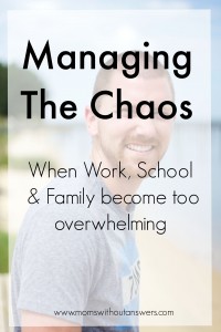 Managing The Chaos