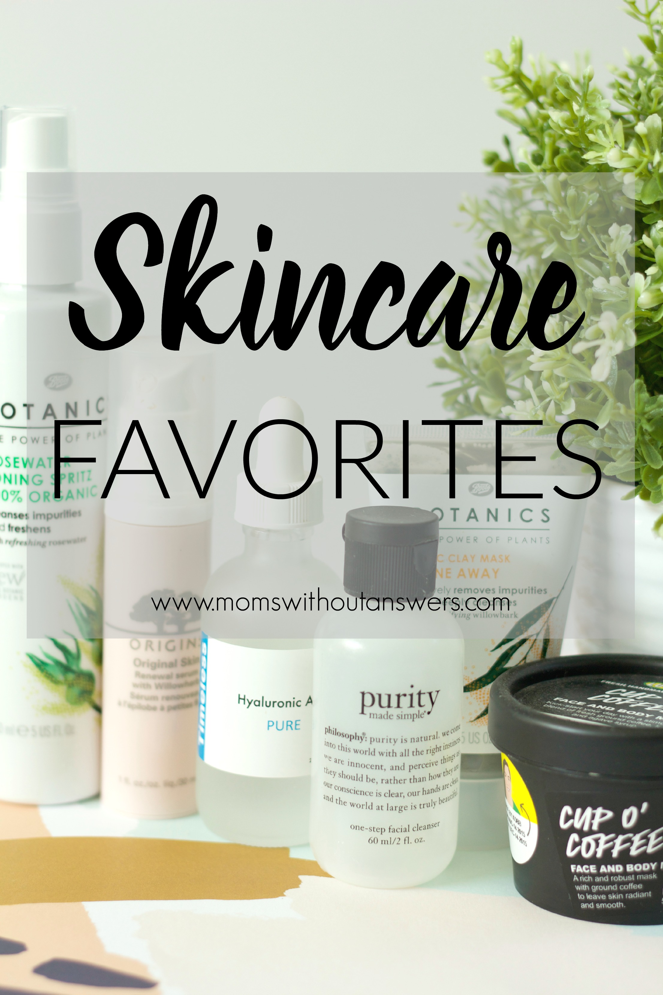 Skincare Favorites