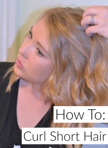 How To: Curl Short Hair