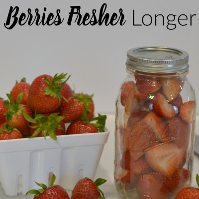 How to Keep Berries Fresher Longer