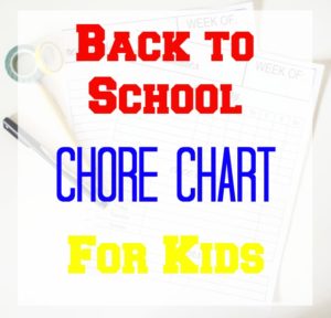 Back to School Chore Chart for Kids