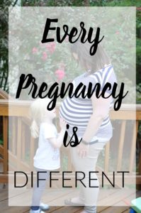 Every Pregnancy Is Different