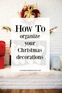 How to Organize Your Christmas Decorations