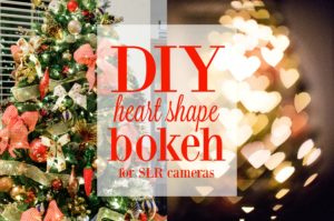 DIY heart bokeh for SLR cameras