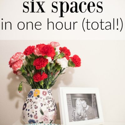 How I Organized 6 Spaces in One Hour (Total!)