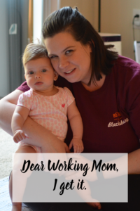 Dear Working Mom