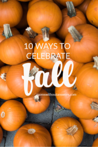 10 Ways to Celebrate Fall