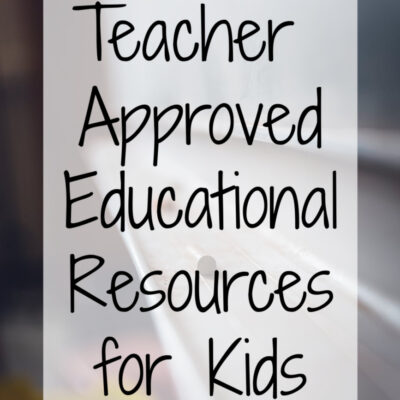Teacher Approved Educational Resources for Kids